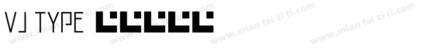 vj type字体转换
